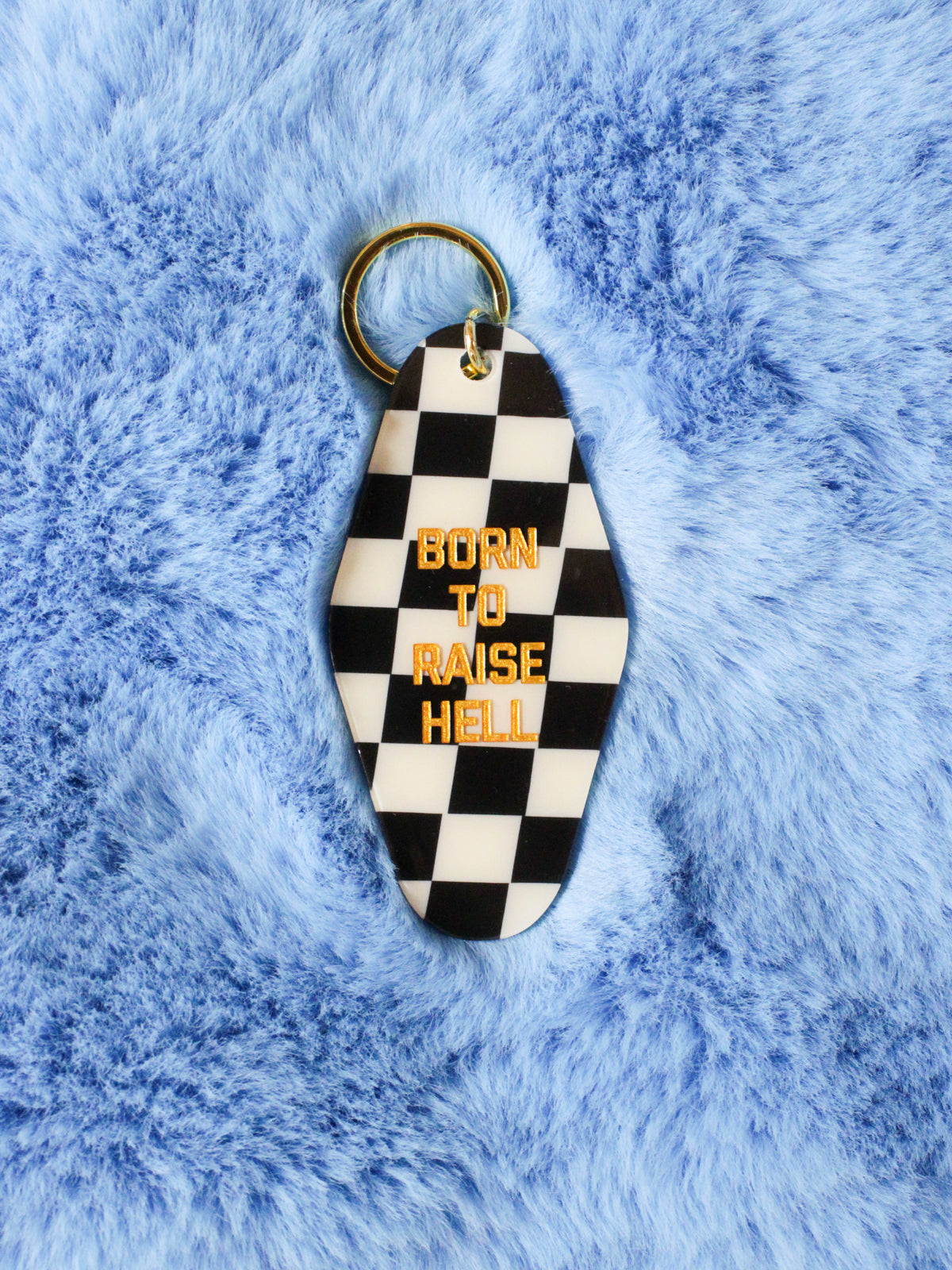 Born To Raise Hell Keytag